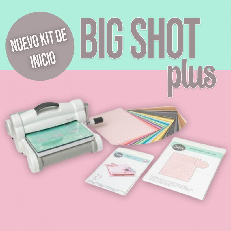 KIT DE INICIO BIG SHOT PLUS SIZZIX